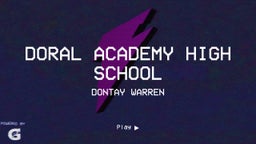 Dontay Warren's highlights Doral Academy High School