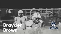 Brayden Brown - UConn Class of 2017