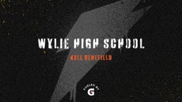 Kyle Benefield's highlights Wylie High School