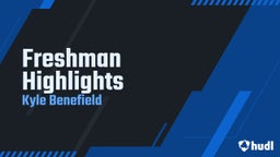 Freshman Highlights