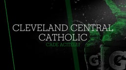 Cade Acitelli's highlights Cleveland Central Catholic