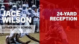Jace Wilson's highlights 24-yard Reception vs Northeast Academy