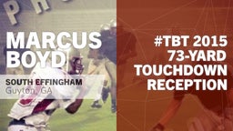 #TBT 2015: 73-yard Touchdown Reception vs Brunswick High