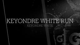 Keyondre White run