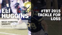#TBT 2015:  Tackle for Loss vs South Forsyth 