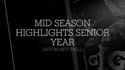 Mid Season Highlights Senior Year 