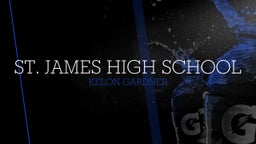 Kelon Gardner's highlights St. James High School