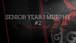 Senior Year J Murphy #2