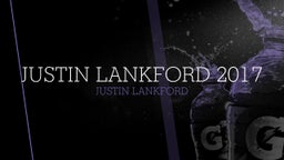 Justin Lankford 2017