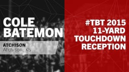 #TBT 2015: 11-yard Touchdown Reception vs J. C. Harmon 