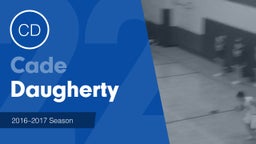 Season Recap: Cade Daugherty 2016-2017
