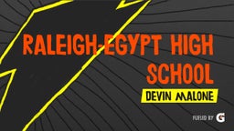 Devin Malone's highlights Raleigh-Egypt High School