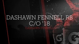 Dashawn Fennell Rb C/o '18