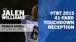 #TBT 2015: 41-yard Touchdown Reception vs Howell Central 