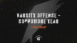 Varsity Offense - Sophomore Year
