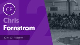 Season Recap: Chris Fornstrom 2016-2017