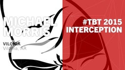 #TBT 2015:  Interception vs Little Rock Christian Academy 