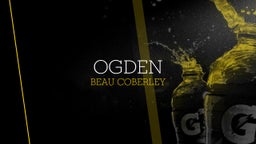 Beau Coberley's highlights Ogden