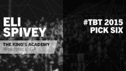 #TBT 2015:  Pick Six vs Cornerstone Prep Academy