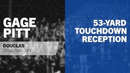 53-yard Touchdown Reception vs Cody 