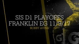 SJS D1 Playoffs Franklin EG 11/9/17