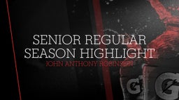 Senior Regular Season highlight