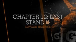 Chapter 12: Last Stand ????