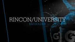 Kai Golden's highlights Rincon/University