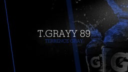 T.Grayy 89 