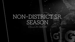 Non-District Sr. Season