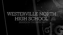 Brandon Thompson's highlights Westerville North High School