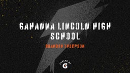 Brandon Thompson's highlights Gahanna Lincoln High School