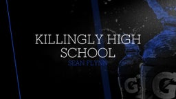 Sean Flynn's highlights Killingly High School