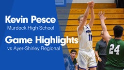 Game Highlights vs Ayer-Shirley Regional 