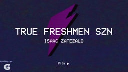 True Freshmen Szn