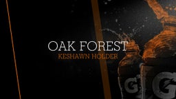 Keshawn Holder's highlights Oak Forest