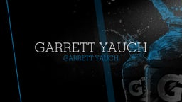 Garrett Yauch