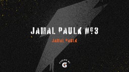 Jamal paulk #3