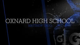 Matthew Tago's highlights Oxnard High School