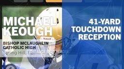 Michael Keough's highlights 41-yard Touchdown Reception vs Bradenton Christian School