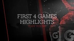 first 4 games highlights