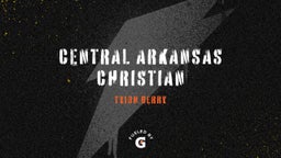 Tyion Berry's highlights Central Arkansas Christian