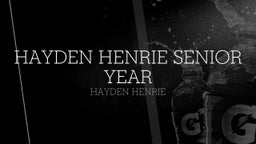 Hayden Henrie Senior Year