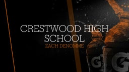 Zach Denomme's highlights Crestwood High School
