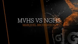 Marquel Broughton's highlights MVHS vs NGHS 