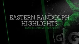Jameel Zimmerman's highlights Eastern Randolph Highlights 