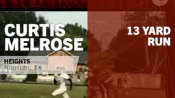 Curtis Melrose's highlights 13 yard Run vs Travis 