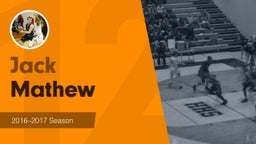 Season Recap: Jack Mathew 2016-2017