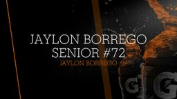 Jaylon Borrego Senior #72