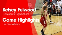Game Highlights vs New Albany